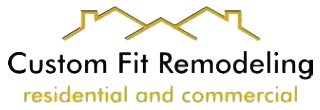 Custom Fit Remodeling LLC